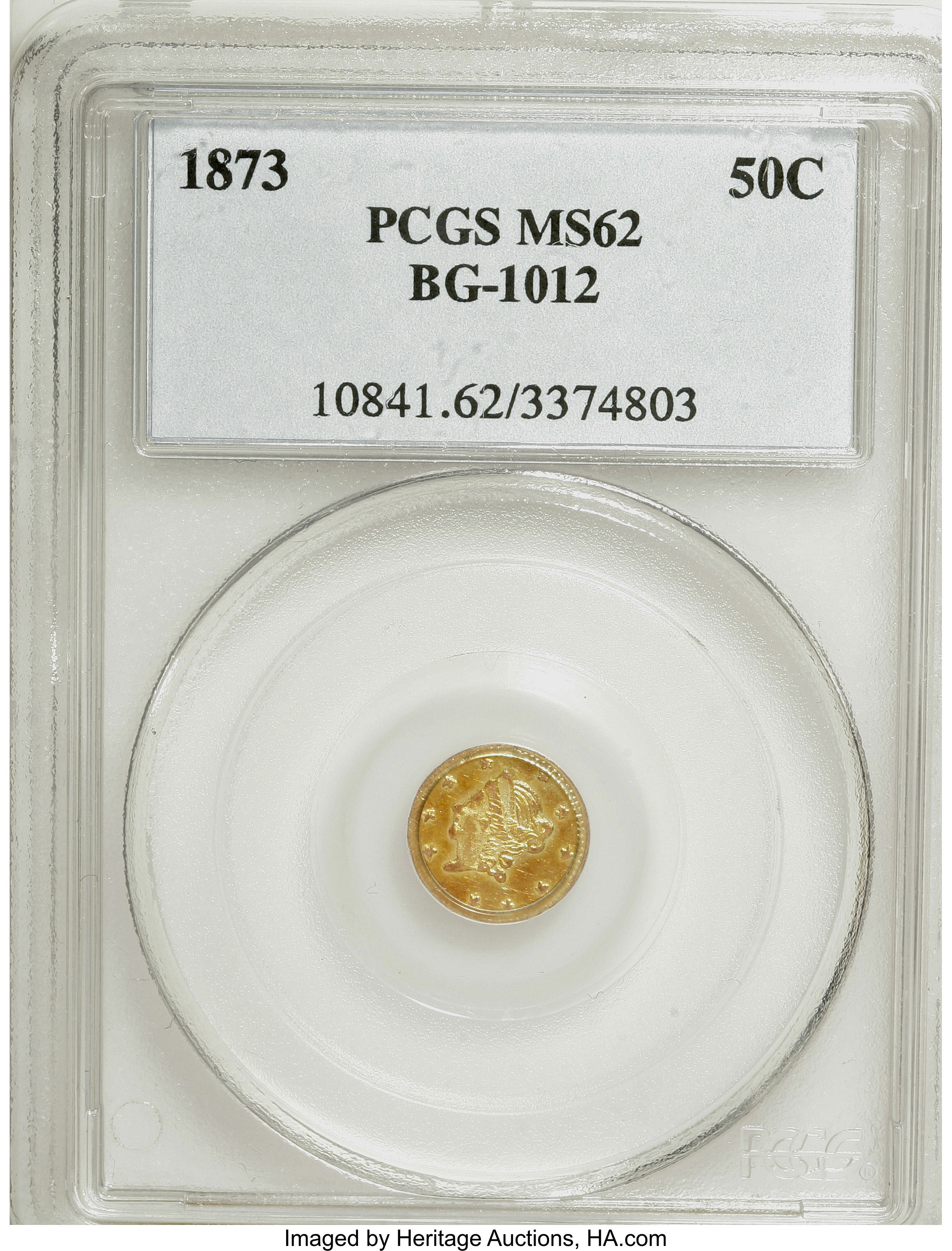 image for: 1873 50C Liberty Round 50 Cents, BG-1012, High R.5, MS62 PCGS. PCGS Population (3/15). NGC Census: (1/3).   (#10841)Fro...