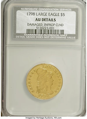 image for: 1798 $5 Large Eagle, Large 8, 14 Star Reverse--Damaged, Improperly Cleaned--NCS. AU Details....