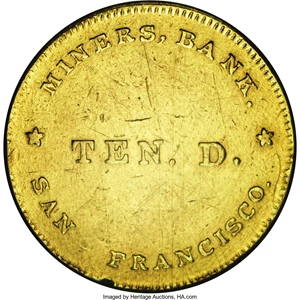 image for: (1849) $10 Miners Bank Ten Dollar--Rims Filed, Improperly Cleaned--NCS. XF Details....