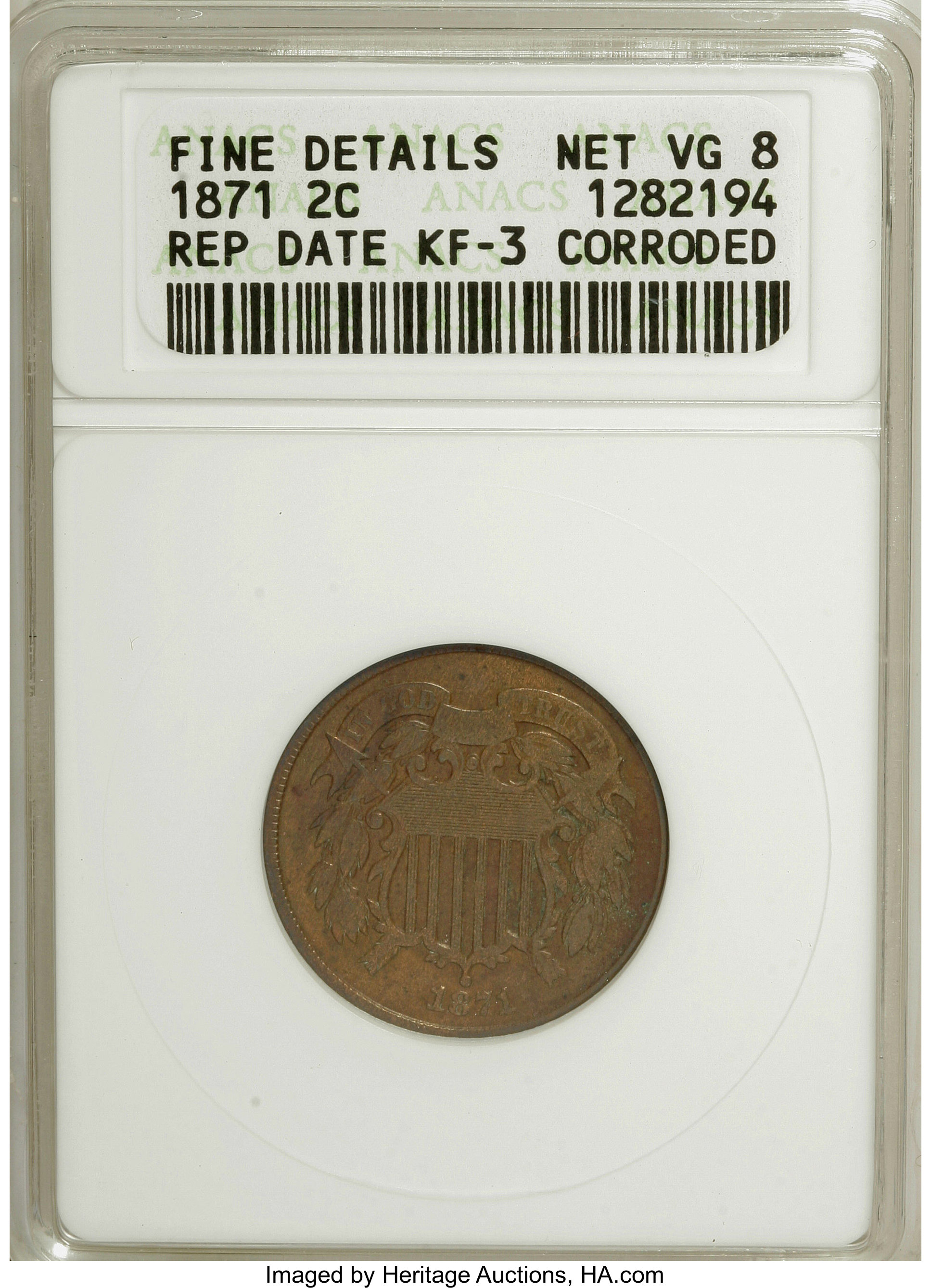 1871 2C --Corroded, Repunched Date--ANACS. Fine Details Net VG 8. KF-3. NGC Census: (0/208). PCGS Population (0/220). Minta...