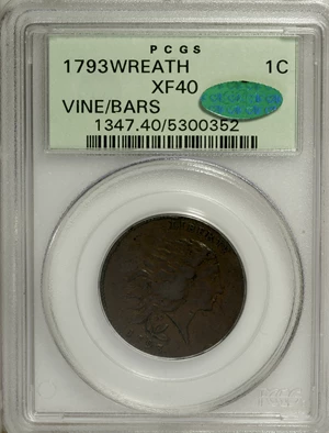 image for: 1793 1C Wreath, Vine and Bars, S-6, B-7, R.3, XF40 PCGS. CAC....