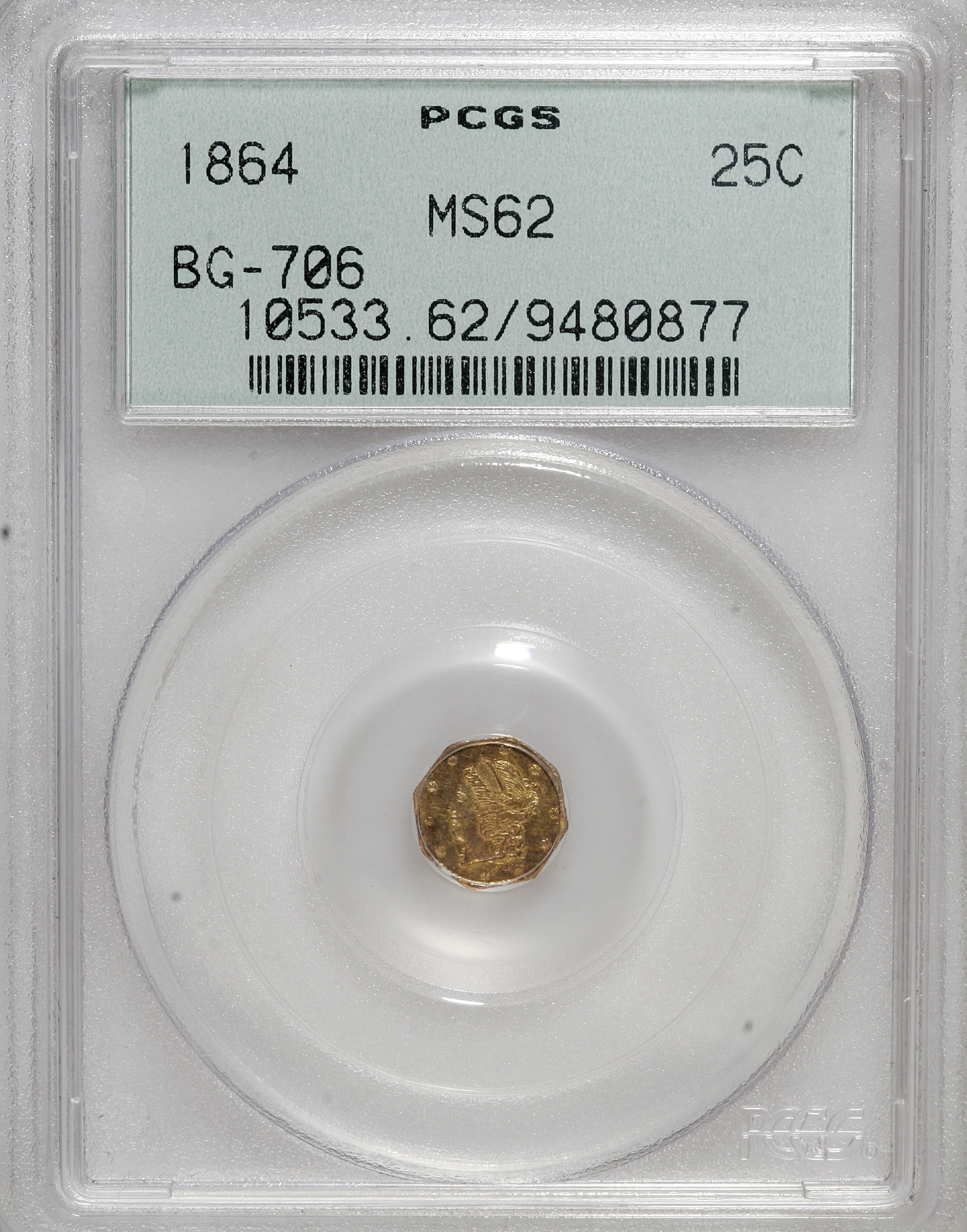 image for: 1864 25C Liberty Octagonal 25 Cents, BG-706, High R.5, MS62 PCGS. PCGS Population (5/20). NGC Census: (1/5).   (#10533)...