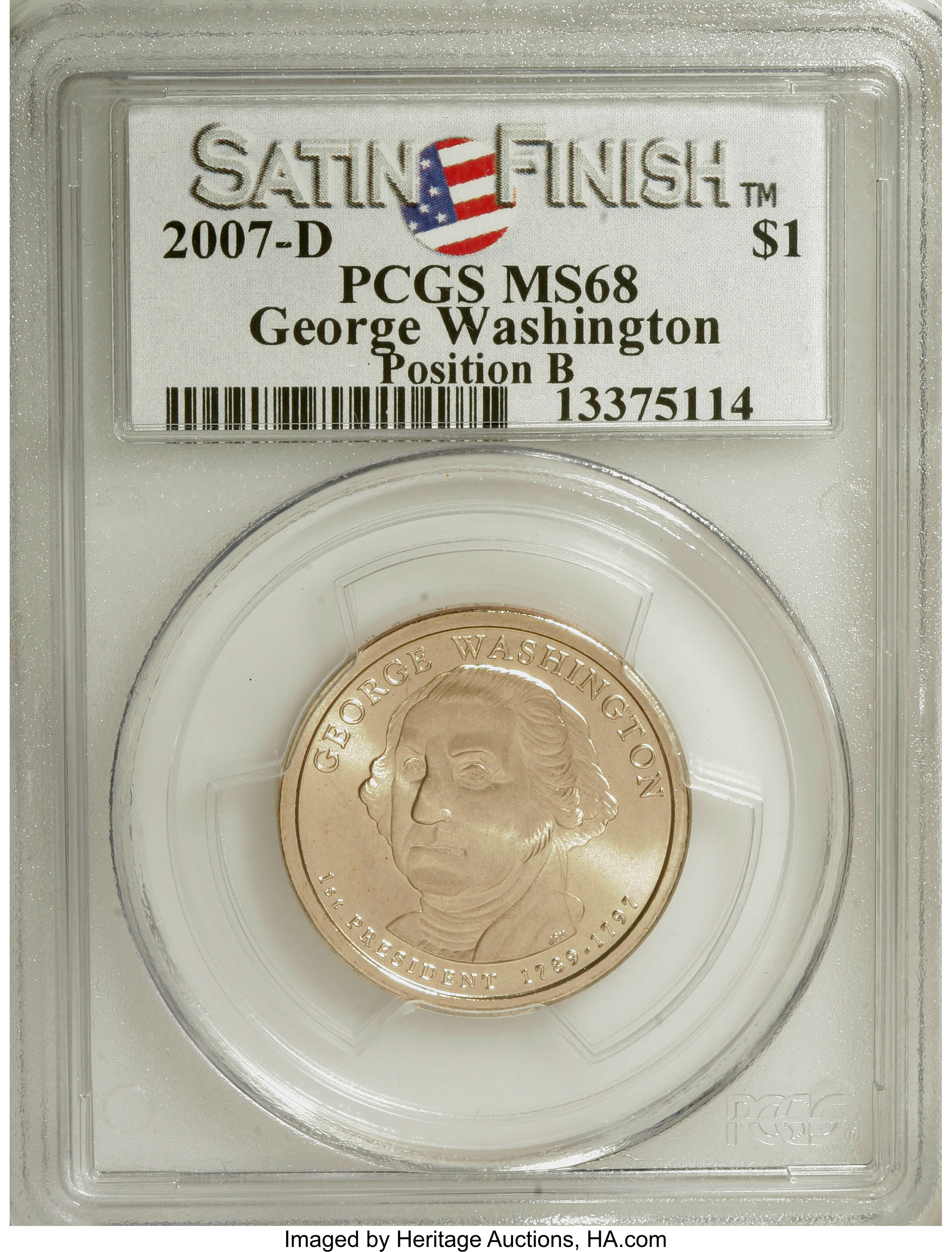 image for: 2007-D $1 Washington Satin Finish, Pos B MS68 PCGS. PCGS Population (477/88). NGC Census: (0/0).   (#390549)...