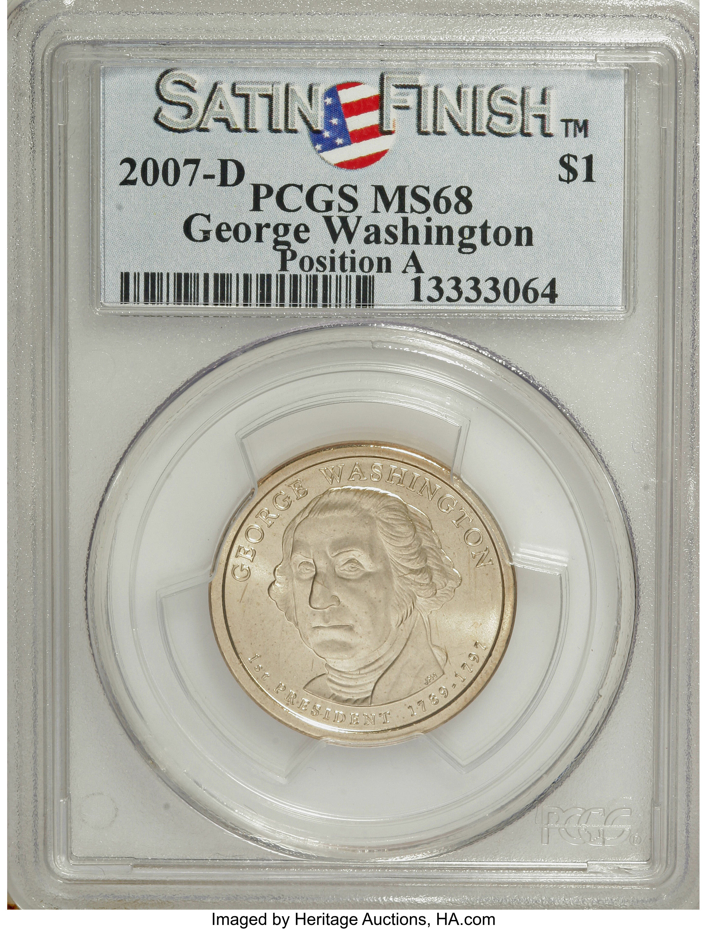 image for: 2007-D $1 Satin Fin, Pos A MS68 PCGS. PCGS Population (505/99). NGC Census: (0/0).   (#390548)...