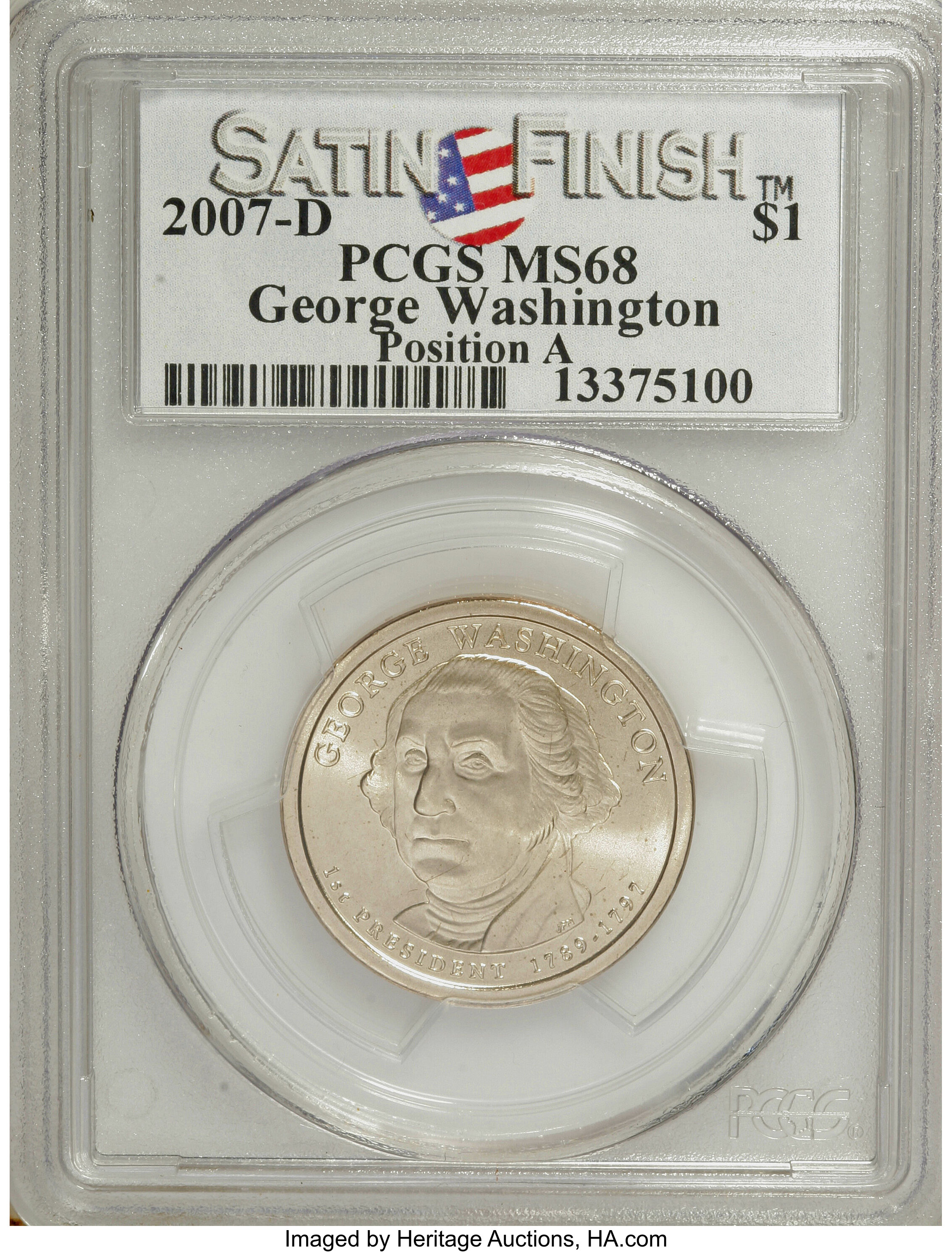 image for: 2007-D $1 Satin Fin, Pos A MS68 PCGS. PCGS Population (505/99). NGC Census: (0/0).   (#390548)...