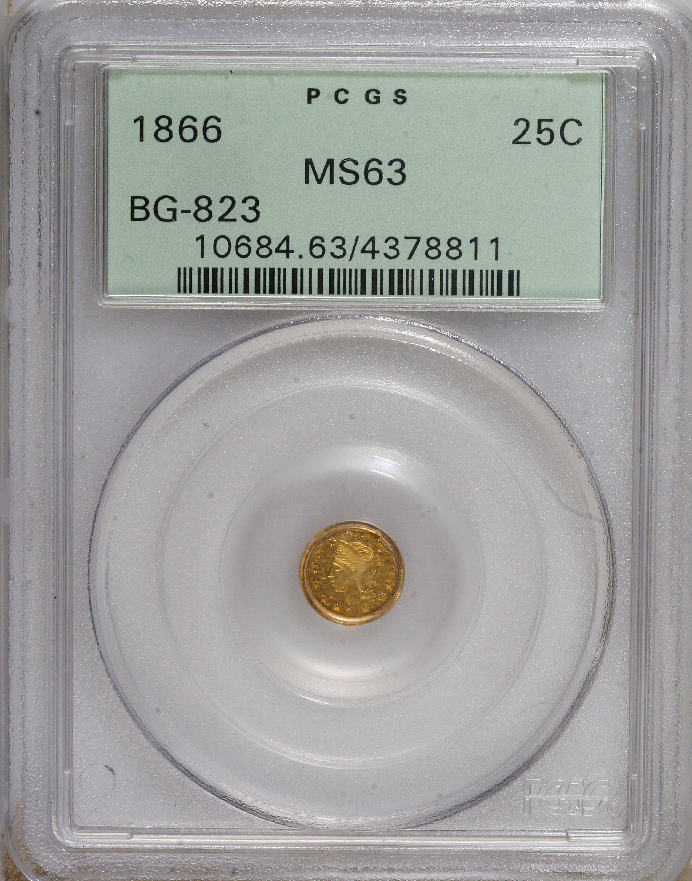 image for: 1866 25C Liberty Round 25 Cents, BG-823, R.7, MS63 PCGS. PCGS Population (1/0). NGC Census: (0/0).   (#10684)...