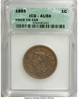 image for: 1855 1C Knob on Ear AU50 ICG. NGC Census: (0/0). PCGS Population (0/1). (#1914)...