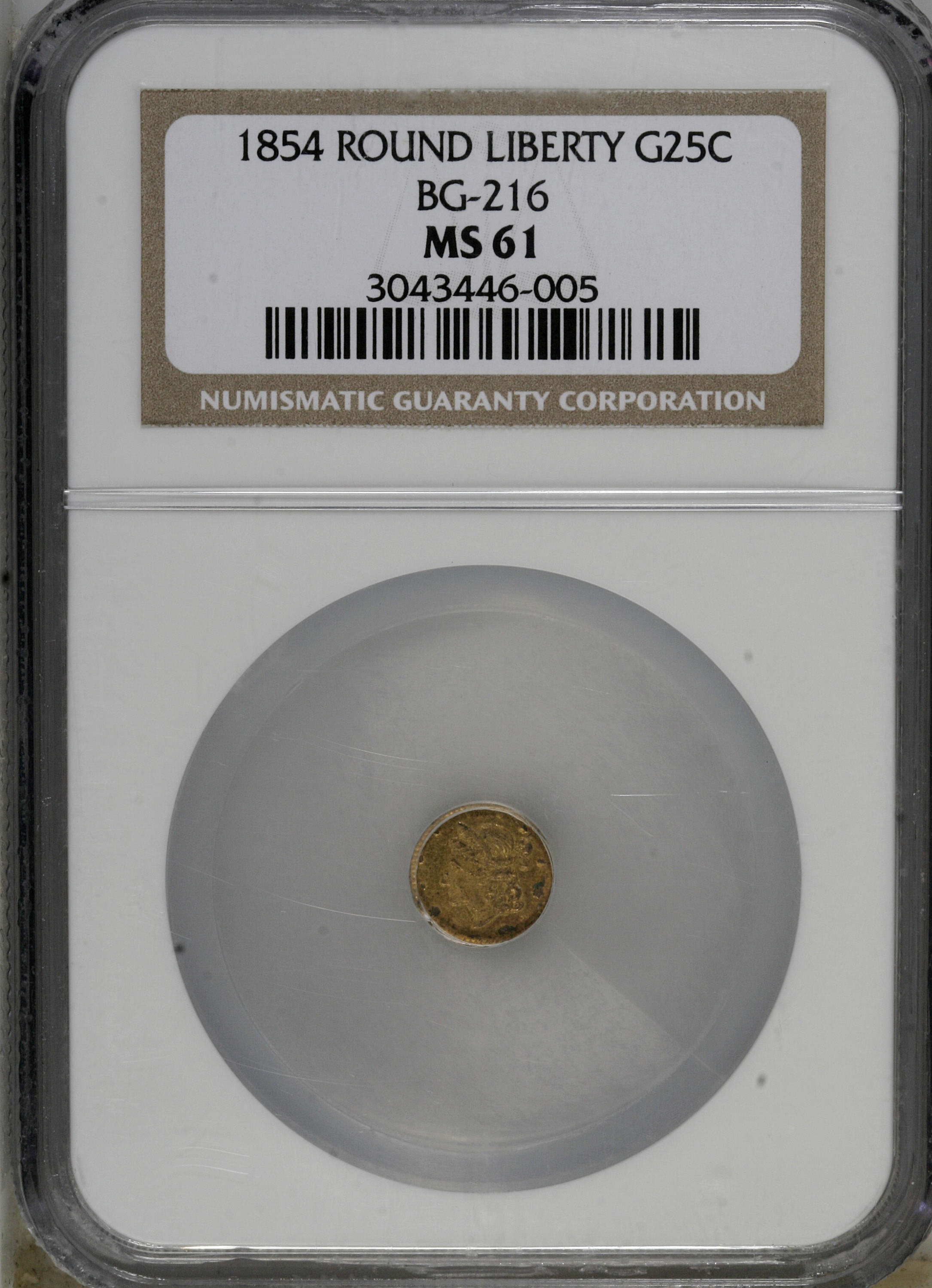 image for: 1854 25C Liberty Round 25 Cents, BG-216, R.6, MS61 NGC. NGC Census: (2/0). PCGS Population (2/16).   (#10401)...