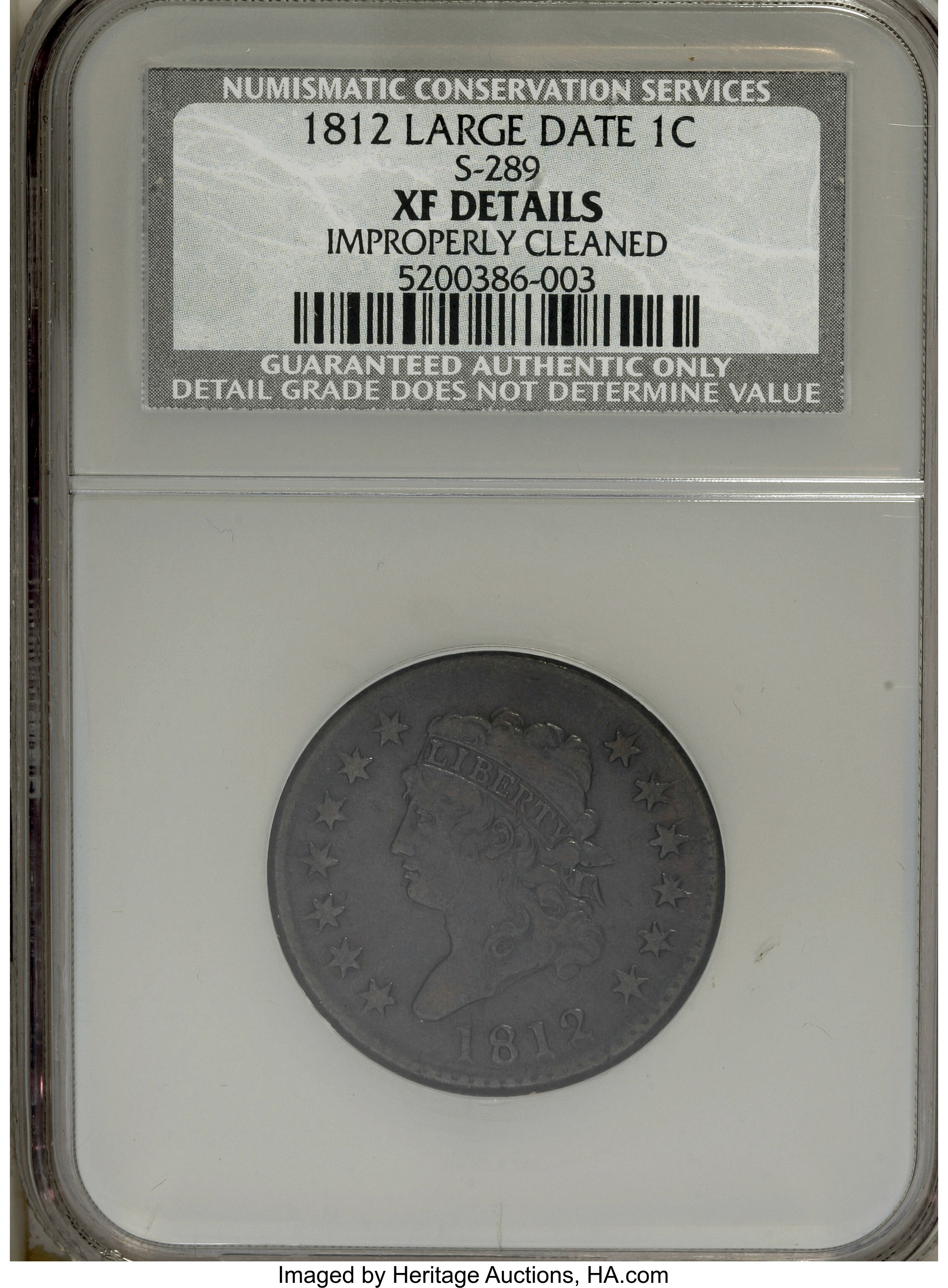 image for: 1812 1C --Improperly Cleaned--NCS. XF Details. S-289. NGC Census: (0/0). PCGS Population (0/1).   (#36508)...