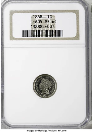 image for: 1868 1C One Cent, Judd-605, Pollock-670, R.5, PR64 NGC....