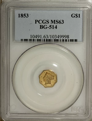 image for: 1853 $1 Liberty Octagonal 1 Dollar, BG-514, High R.5, MS63 PCGS....