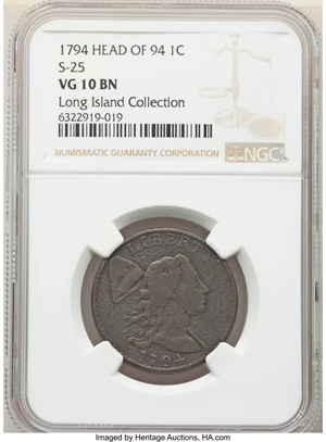 image for: 1794 1C Head of 1794, S-25, B-15, R.3, VG10 NGC. NGC Census: (1/7). PCGS Population: (0/8). CDN: $750 Whsle. Bid for NGC/PC...