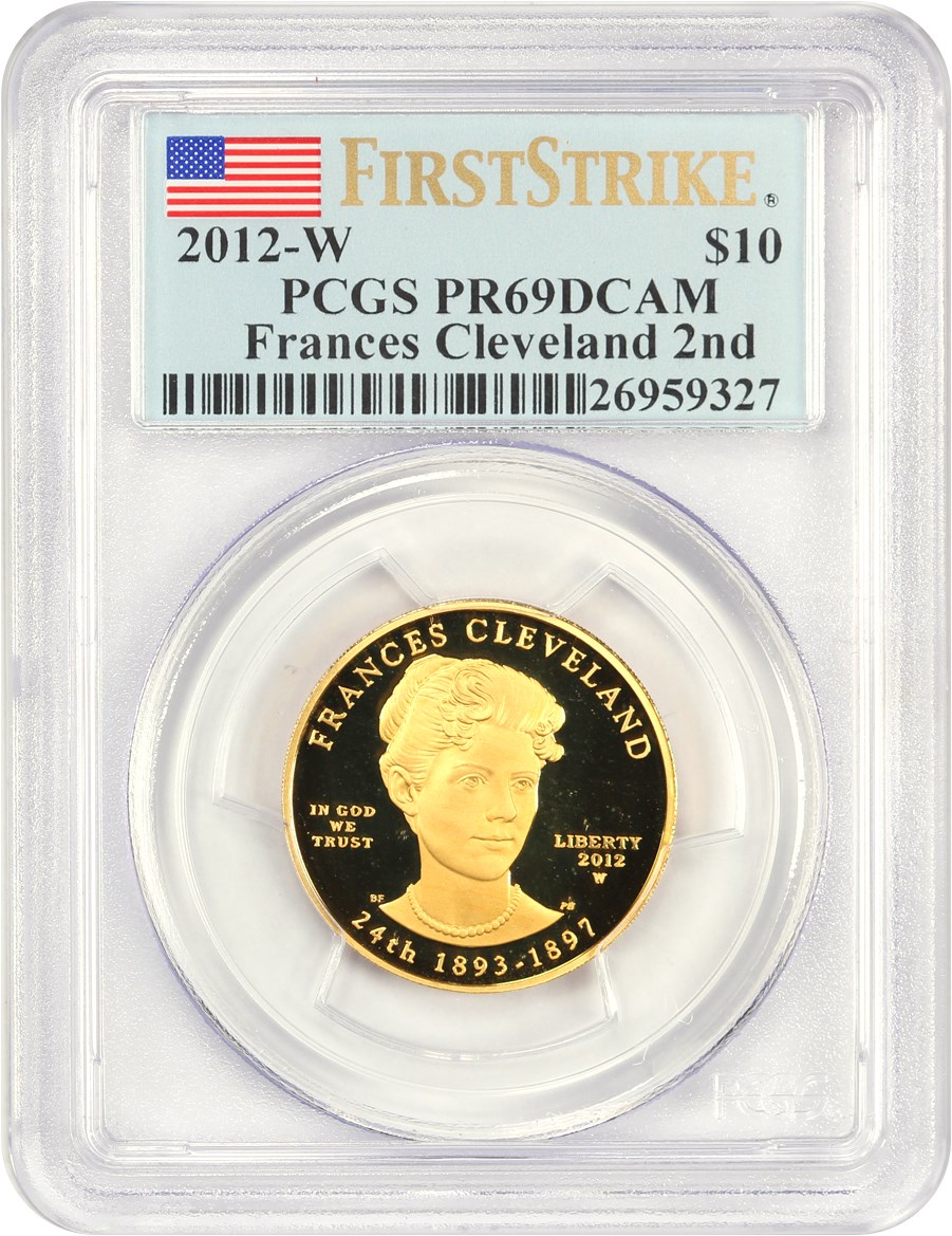 image for: 2012-W Frances Cleveland Term 2 $10 PCGS Proof 69 DCAM (First Strike)