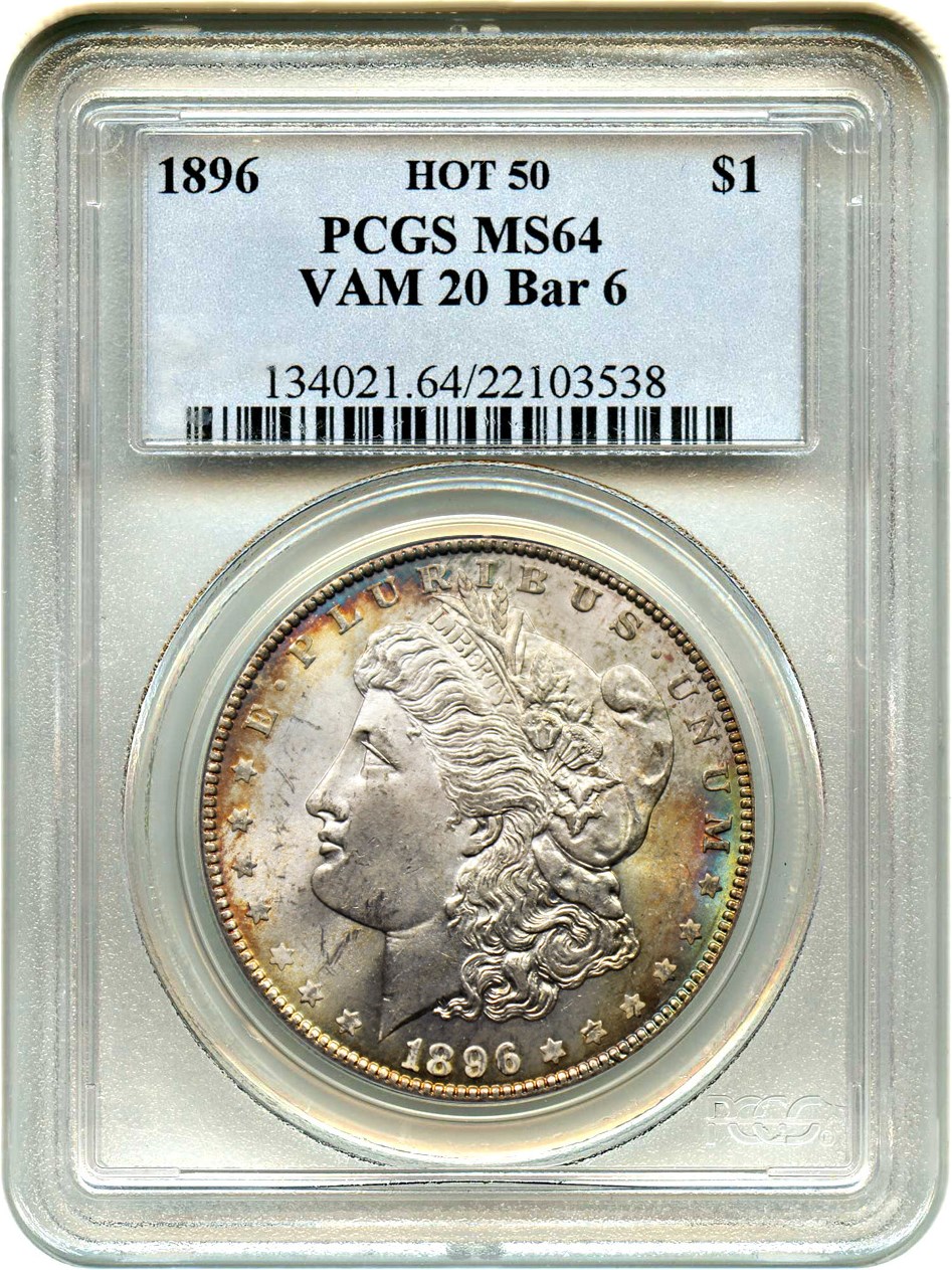 image for: Hot 50 VAM: 1896 $1 PCGS MS64 (VAM-20  Bar 6)