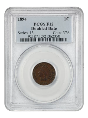 image for: 1894/1894 1c PCGS F12 (Doubled Date)