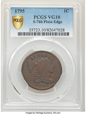 image for: 1795 1C Plain Edge, S-76b, B-4b, R.1, VG10 PCGS. PCGS Population: (5/22 and 0/3+). NGC Census: (4/18 and 0/0+). CDN: $675 W...