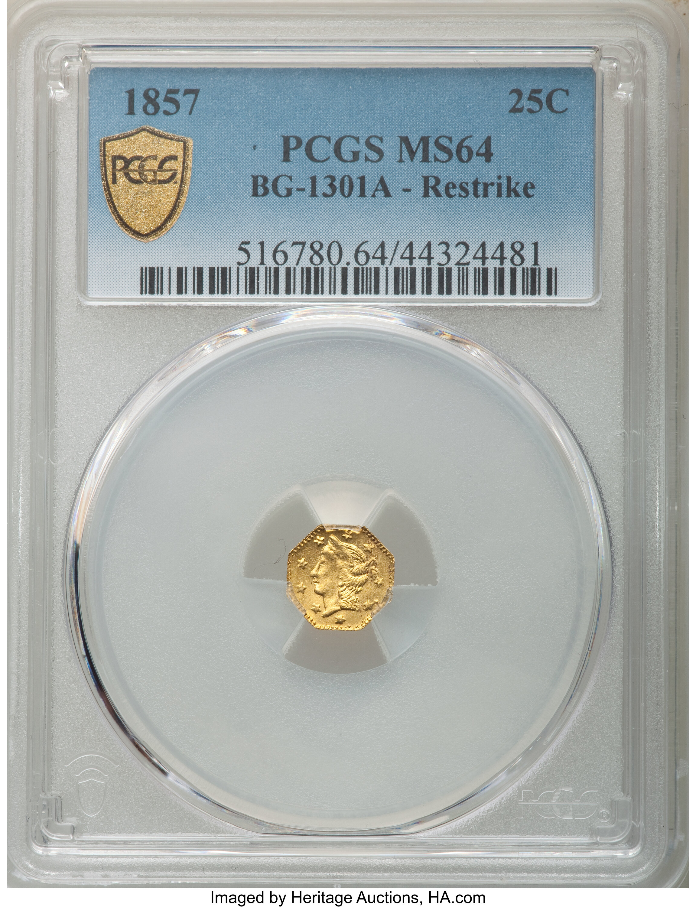 image for: 1857 25C BG-1301A - Restrike MS64 PCGS. PCGS Population: (16/14 and 0/1+). NGC Census: (0/0 and 0/0+). CDN: $130 Whsle. Bid...