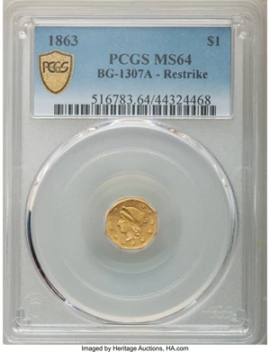 image for: 1863 $1 Liberty Octagonal Dollar, BG-1307A, Restrike, MS64 PCGS. PCGS Population: (19/12 and 1/0+). NGC Census: (0/0 and 0/...