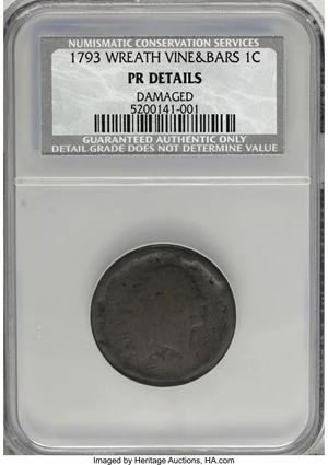 image for: 1793 Wreath 1C --Wine&Bars--Damaged--NCS. PR Details. NGC Census: (0/0). PCGS Population (0/0). Mintage: 63,353. (#1344)...