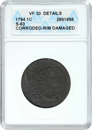 image for: 1794 Liberty Cap Cent. S-60. Rarity-3+. Head of 1794. VF-30 Details--Corroded, Rim Damaged (ANACS). OH.