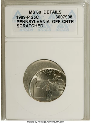 image for: 1999-P 25C Pennsylvania-- Scratched, Off Center-- ANACS. MS60 Details. ...