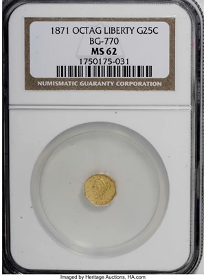 image for: 1871 25C Liberty Octagonal 25 Cents, BG-770, High R.4, MS62 NGC. NGC Census: (4/6). PCGS Population (14/19). (#10597)...