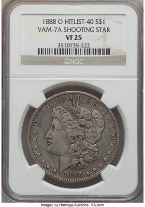 image for: 1888-O $1 Shooting Star, VAM-7A, VF25 NGC. Hitlist-40. NGC Census: (2/8). PCGS Population (2/21)....