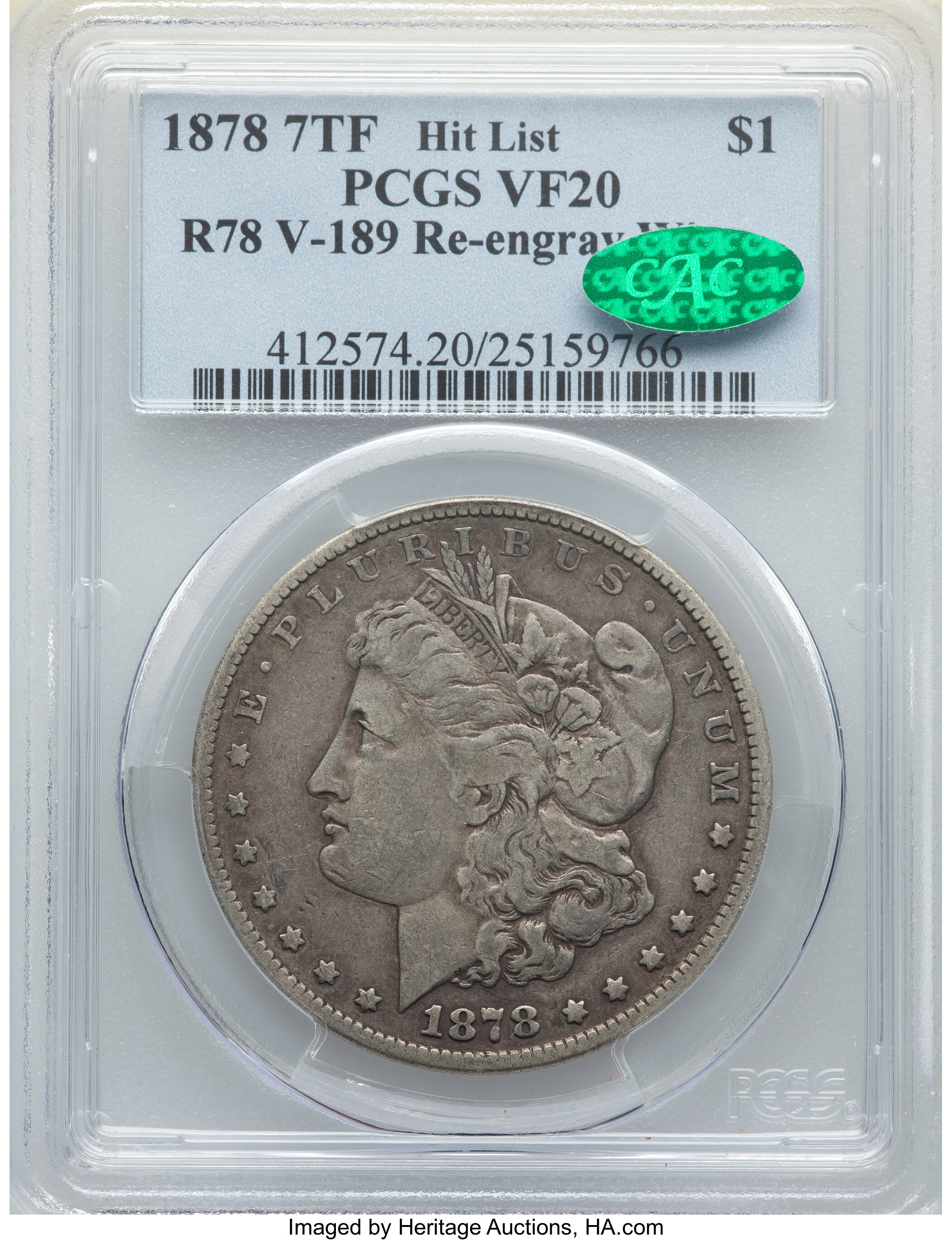 image for: 1878 $1 Seven Tailfeathers, Reverse of 1878, Re-Engraved Wing, VAM-189 VF20 PCGS. CAC.  Hit List. PCGS Population: (2/42). ...