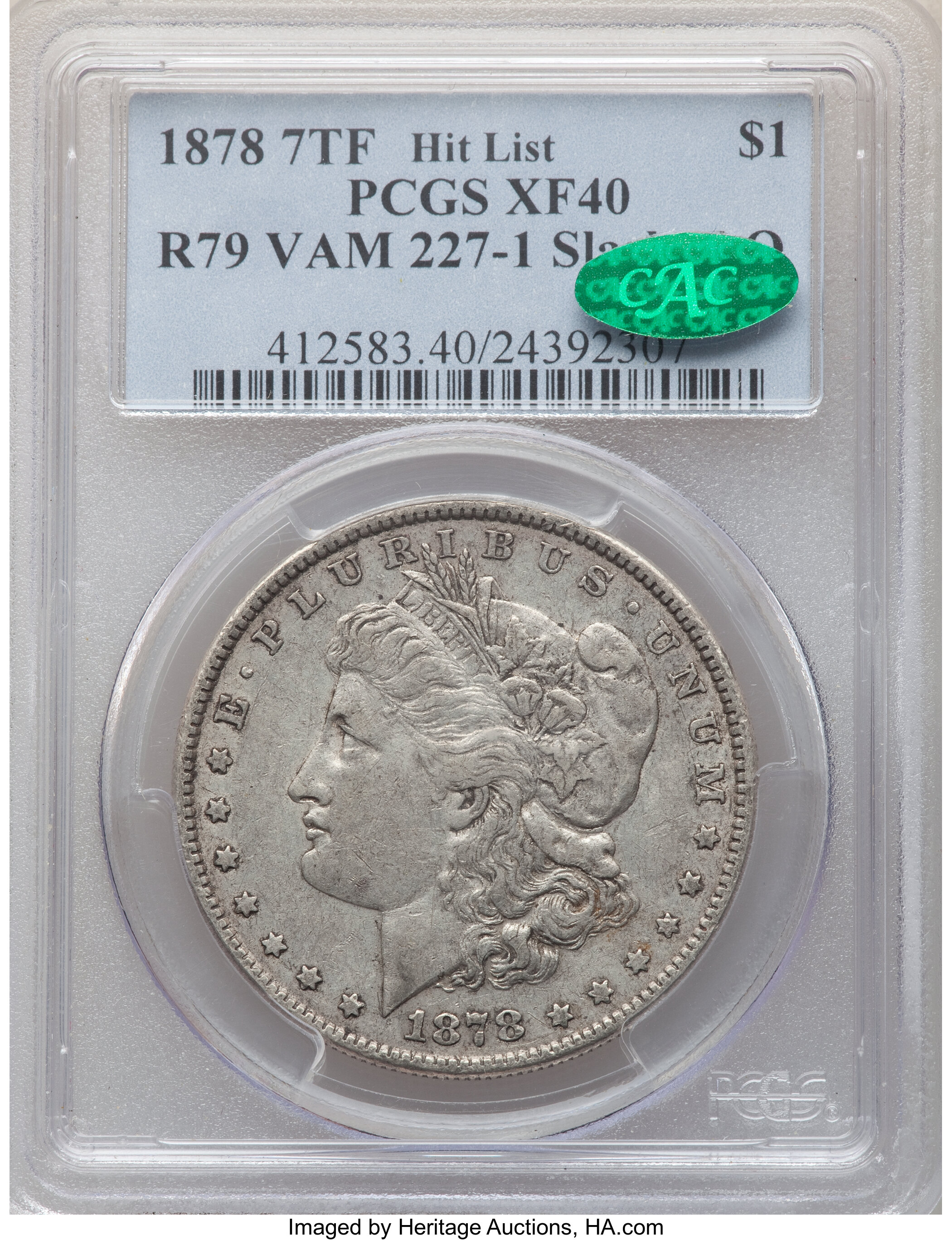 image for: 1878 7TF $1 Reverse of 1879, Slashed O, VAM-227-1, XF40 PCGS. CAC. A Hit List Variety. PCGS Population: (2/25). NGC Census:...