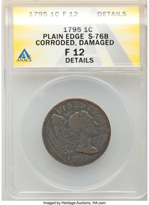 image for: 1795 1C Plain Edge, S-76b, B-4b, R.1, -- Corroded, Damaged -- ANACS. Fine 12 Details. ...
