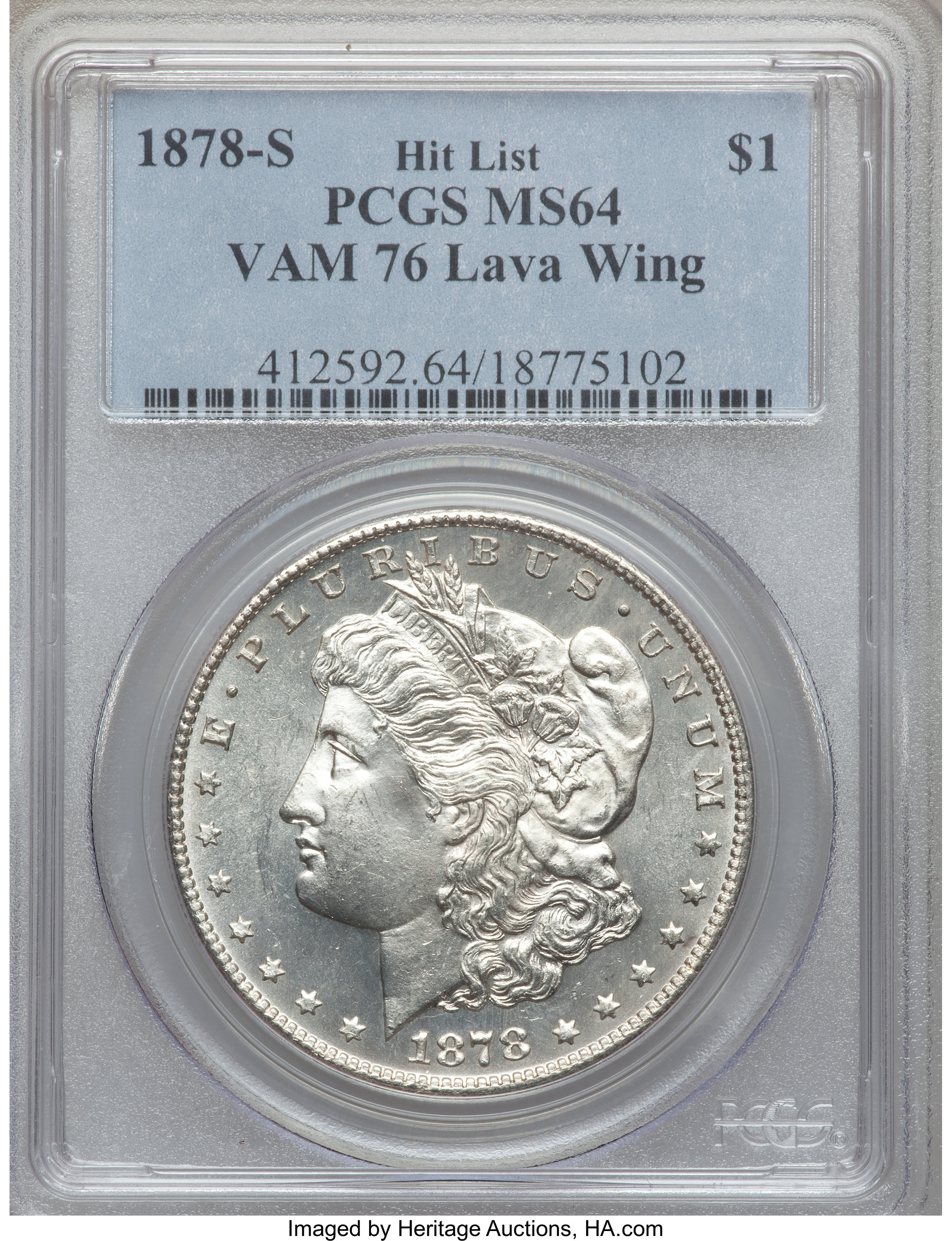 image for: 1878-S $1 Lava Wing, VAM-76 MS64 PCGS. Hit List. PCGS Population (3/0). NGC Census: (0/0).  From The Parcfeld Collectio...