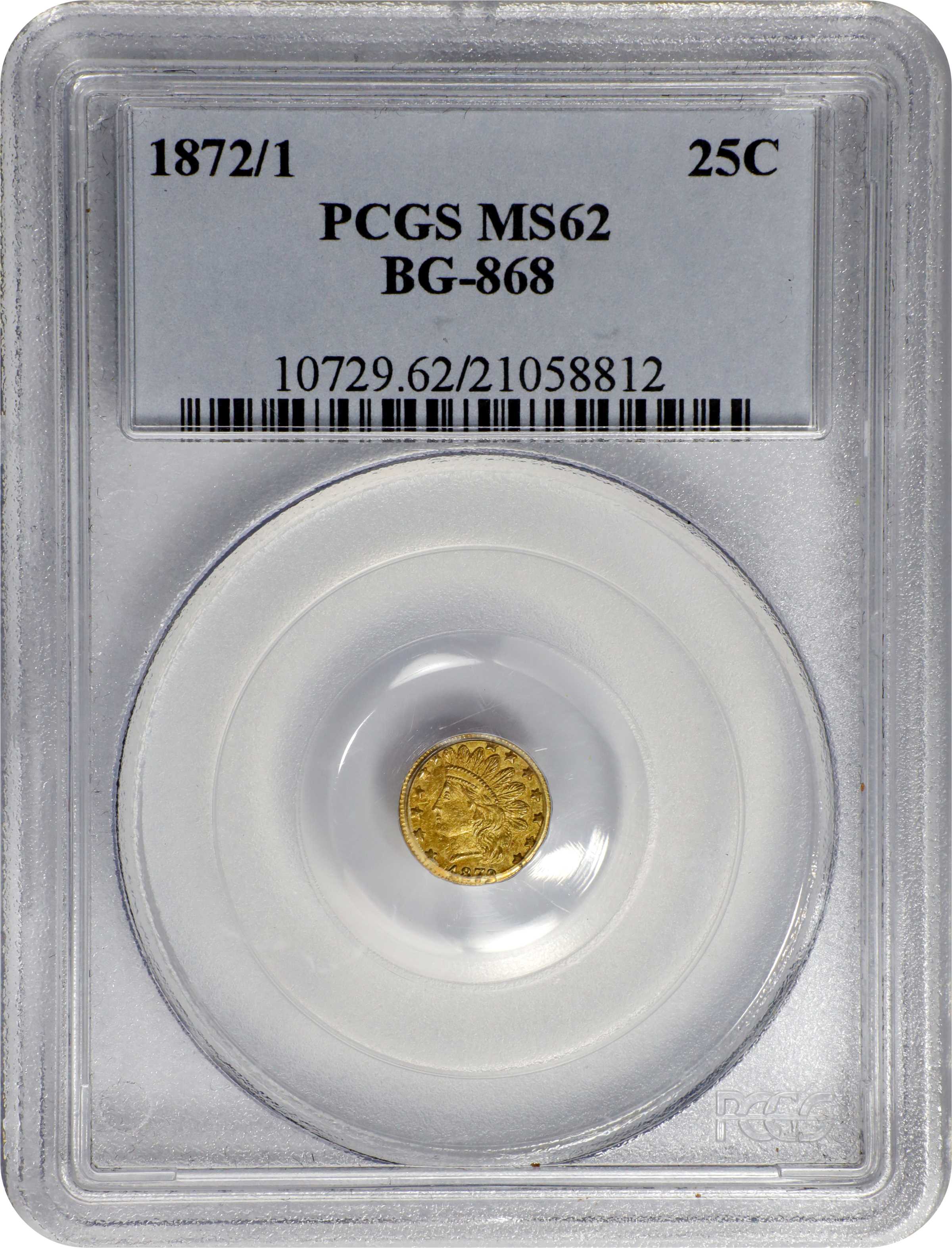 image for: 1872/1 Round 25 Cents. BG-868. Rarity-4+. Indian Head. MS-62 (PCGS).