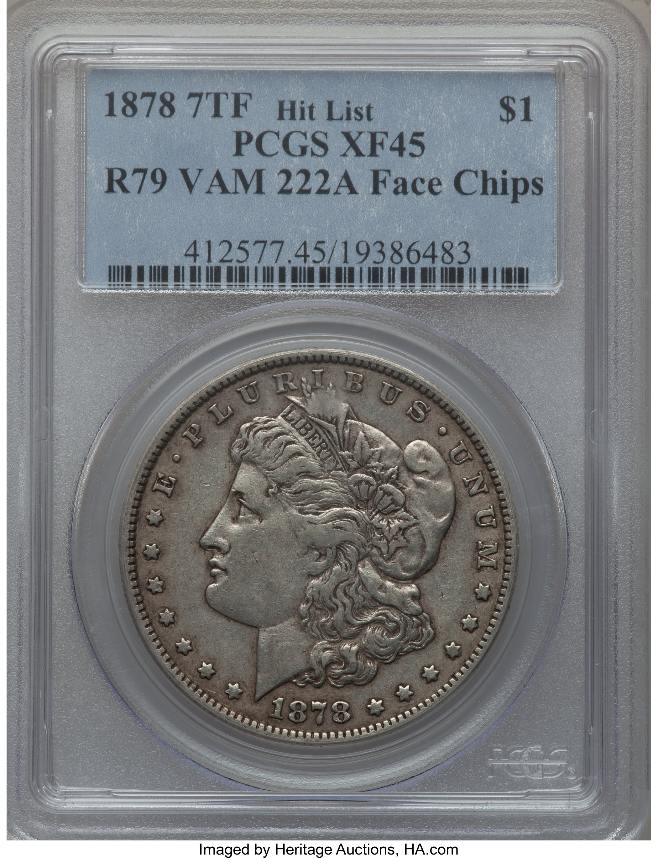 image for: 1878 7TF $1 Reverse of 1879, Vam-222A, Face Chips XF45 PCGS. Hitlist. PCGS Population (0/0). NGC Census: (0/0).From The...