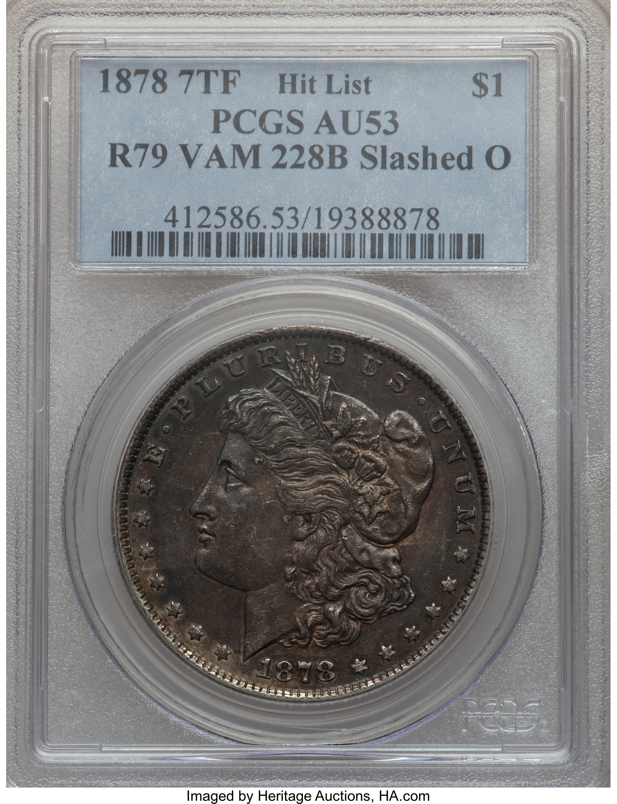 image for: 1878 7TF $1 Reverse of 1879, Vam-228B, Slashed O AU53 PCGS. Hitlist. PCGS Population (0/0). NGC Census: (0/0).From The ...