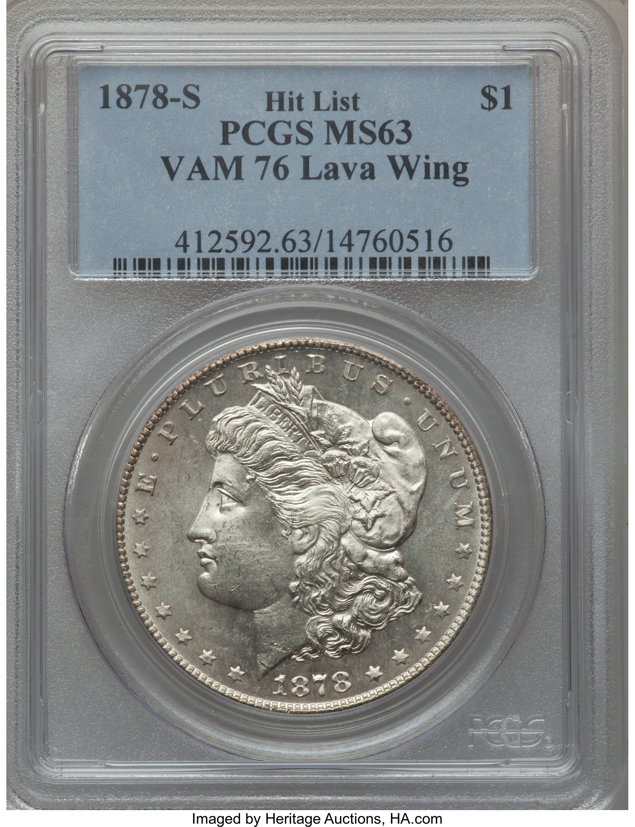 image for: 1878-S $1 Vam-76, Lava Wing MS63 PCGS. Hitlist. PCGS Population (0/0). NGC Census: (0/0).From The Parcfeld Collection....