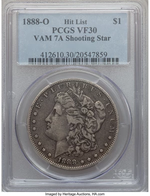 image for: 1888-O $1 Shooting Star, VAM-7A, Hit List 40 VF30 PCGS. PCGS Population (0/0). NGC Census: (0/0). ...