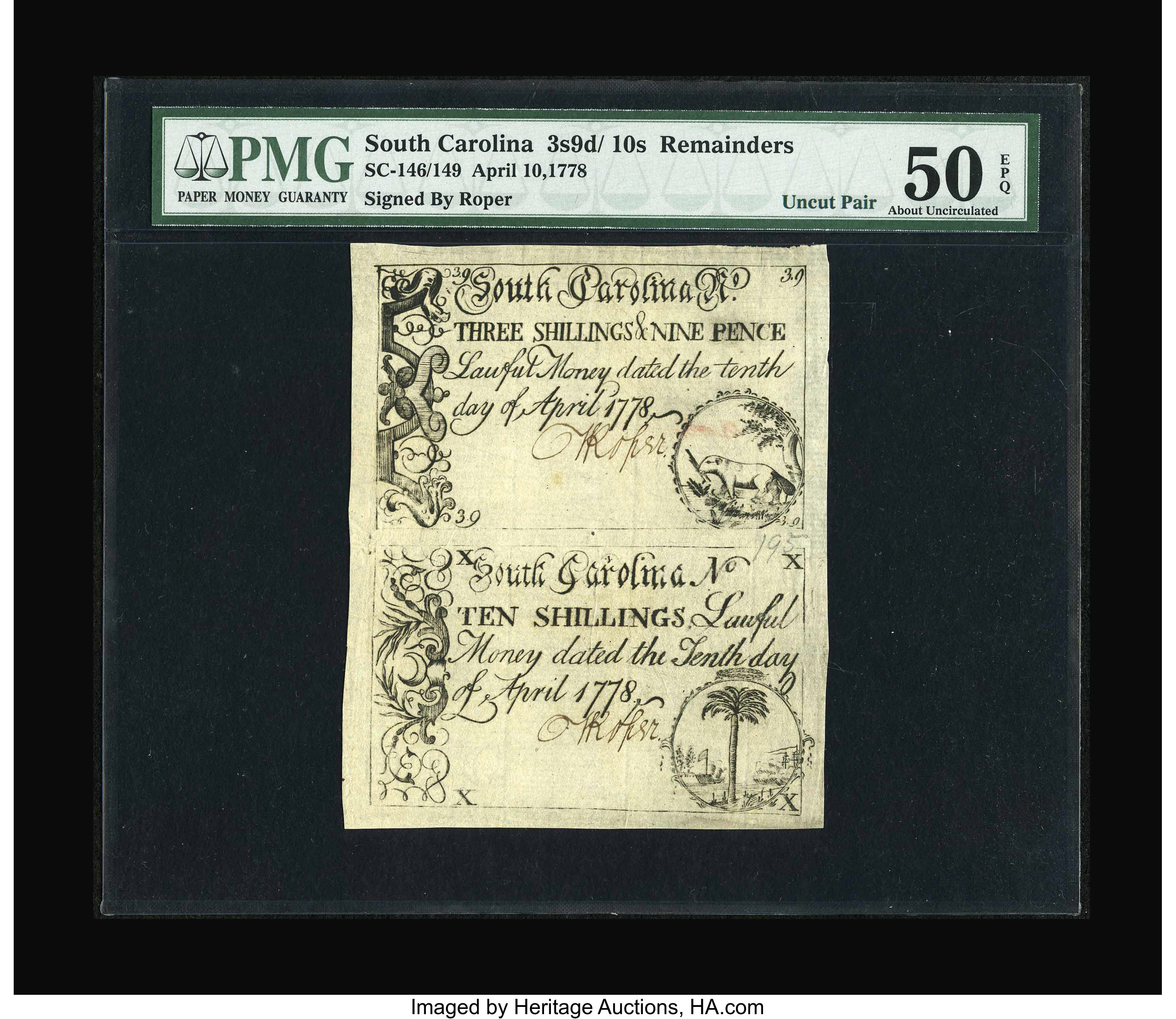 image for: An Uncut Pair South Carolina April 10, 1778 3s/9d and 10s PMG About Uncirculated 50 EPQ....