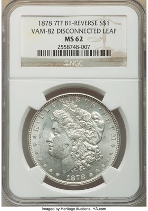 image for: 1878 7TF $1 Reverse of 1878, Disconnected Leaf, Doubled Stars, VAM-82, MS62 NGC. NGC Census: (21/25). PCGS Population: (21/...