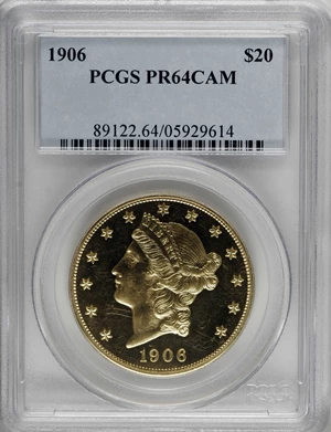 image for: 1906 $20 PR64 Cameo PCGS....