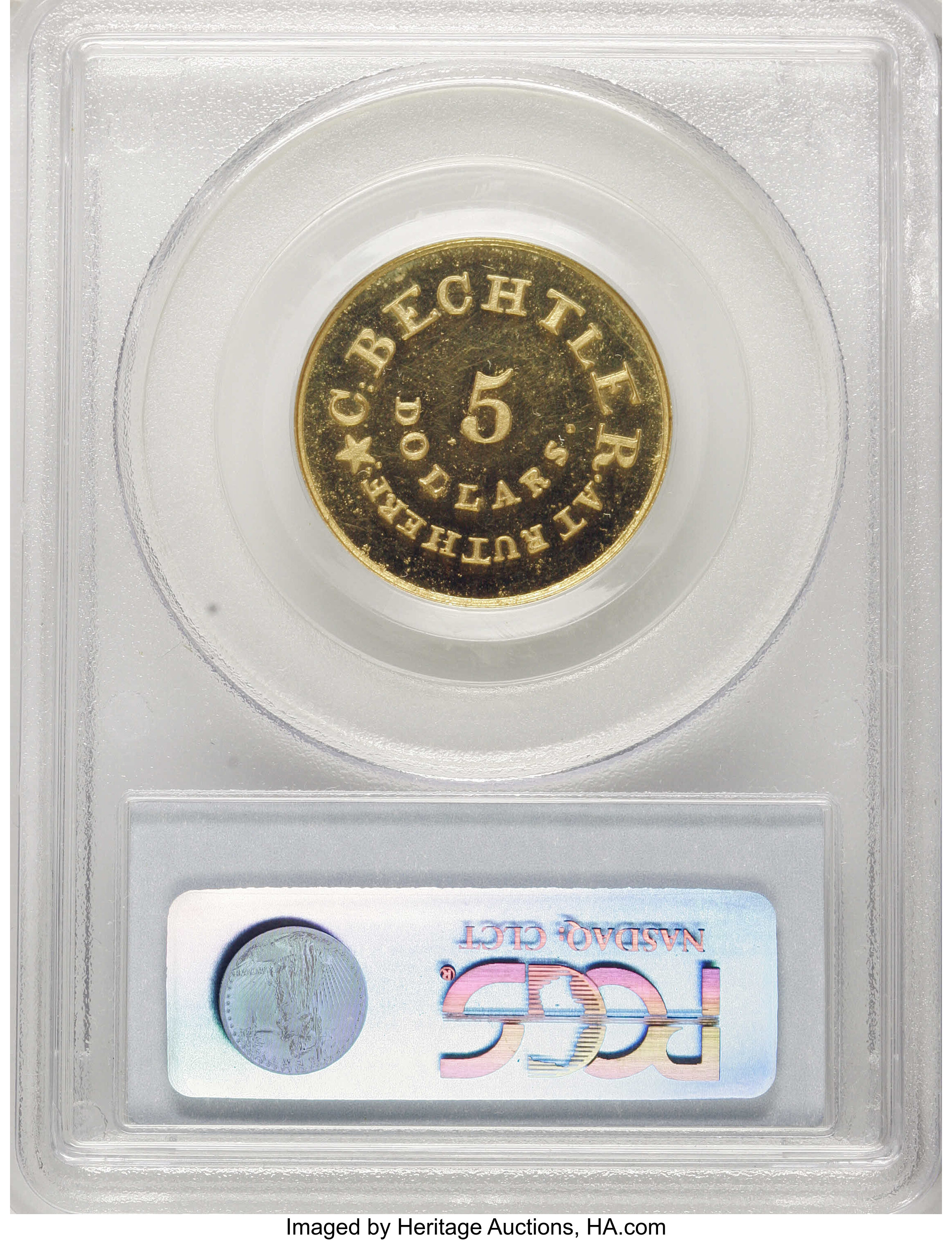 image for: C. Bechtler $5 Restrike PR65 PCGS....