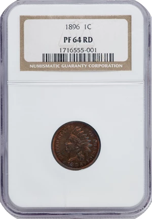 image for: 1896 1C PR64 Red NGC. NGC Census: (12/9). PCGS Population: (19/10). CDN: $600 Whsle. Bid for NGC/PCGS PR64. Mintage 1,862. ...