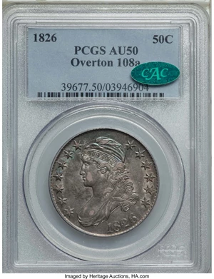 image for: 1826 50C O-108a, R.1, AU50 PCGS. CAC. PCGS Population: (2/8). NGC Census: (2/15). AU50. Mintage 4,000,000. ...