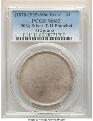 image for: (1878-1935) $1 Silver Dollar Type Two -- Blank Planchet -- MS62 PCGS. (412 grains)....