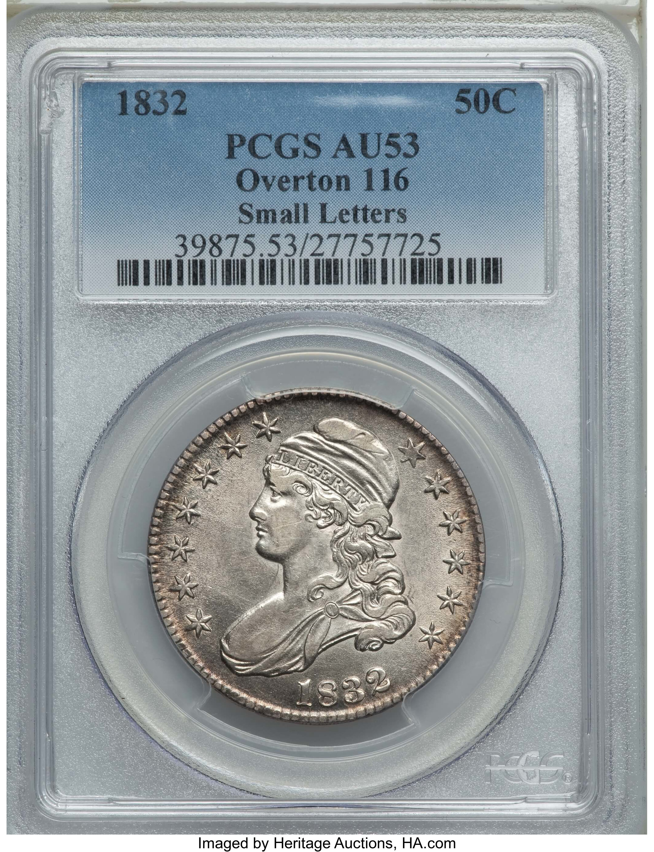 image for: 1832 50C Small Letters, O-116, R.3, AU53 PCGS. PCGS Population: (1/6). NGC Census: (3/12). AU53. ...
