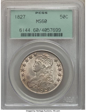 image for: 1827 50C Square Base 2, O-126, R.2, MS60 PCGS. PCGS Population: (0/3). NGC Census: (0/1). MS60. Mintage 5,493,400. Fr...