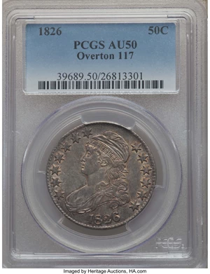 image for: 1826 50C O-117, R.2, AU50 PCGS. PCGS Population: (4/4). NGC Census: (2/10). AU50. Mintage 4,000,000. ...