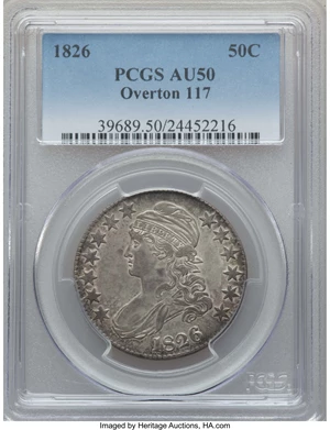 image for: 1826 50C O-117, R.2, AU50 PCGS. PCGS Population: (4/4). NGC Census: (2/10). AU50. Mintage 4,000,000. ...