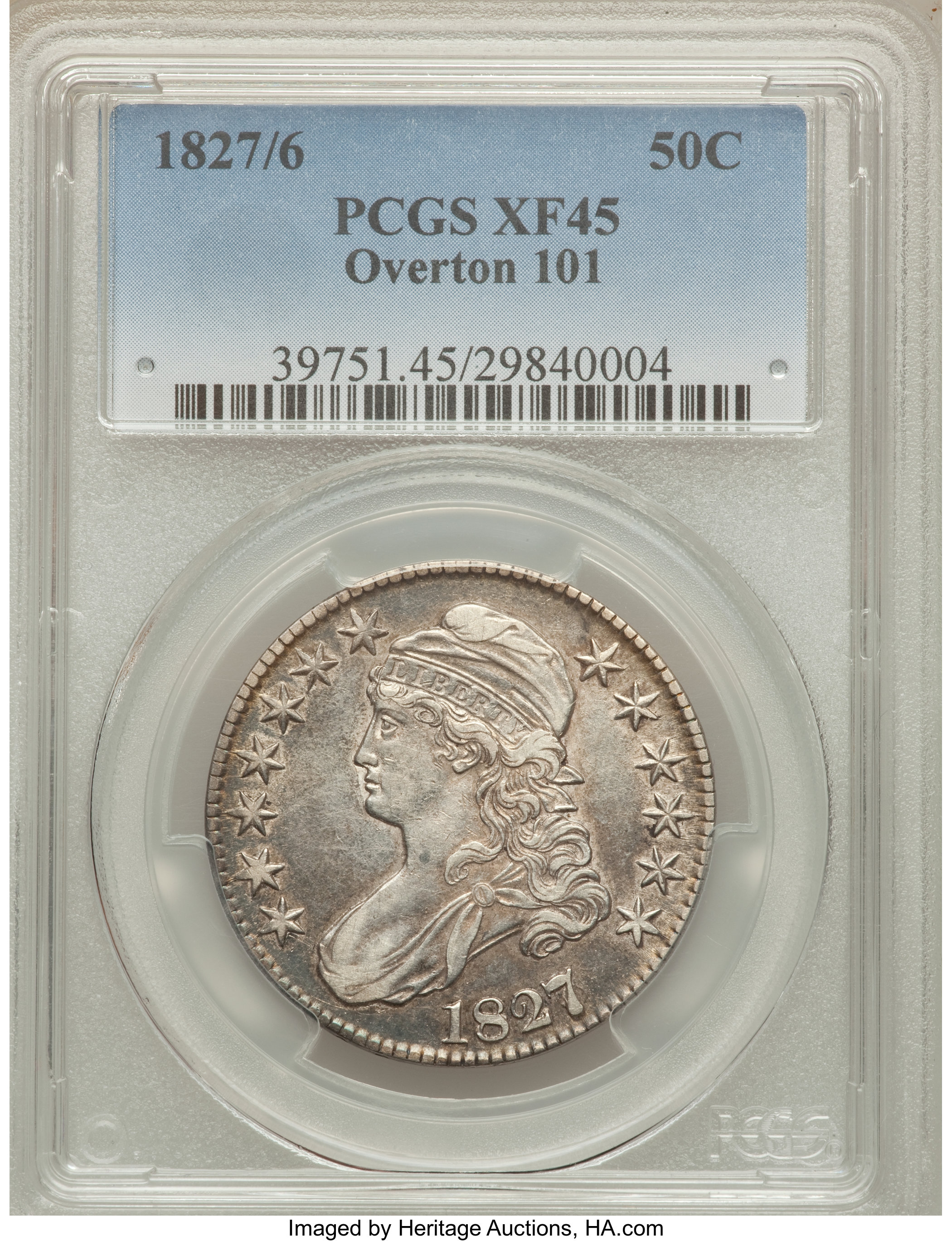 image for: 1827/6 50C O-101, R.2, XF45 PCGS. PCGS Population (3/8). NGC Census: (0/0). Mintage: 5,493,400. ...