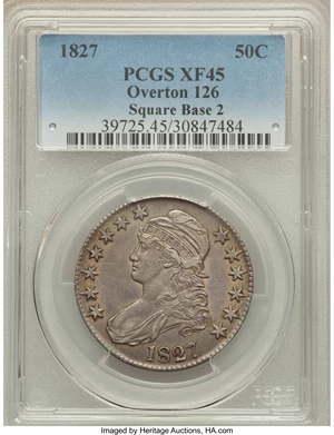 image for: 1827 50C Square Base 2, O-126, R.2, XF45 PCGS. PCGS Population (3/6). NGC Census: (2/6). Mintage: 5,493,400. ...