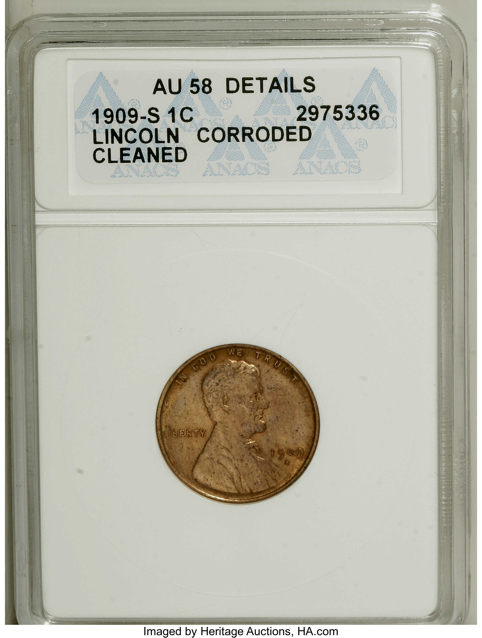 1909-S 1C --Cleaned, Corroded--ANACS. AU58 Details. NGC Census: (0/371). PCGS Population (0/965). Mintage: 1,825,000. (#243...